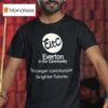 Everton In The Community Stronger Communities Brighter Futures T Shirt
