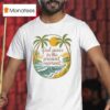 Find Peace In The Present Momen T Shirt