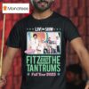 Fitz And The Tantrums Fall Tour Live In Show In Person T Shirt