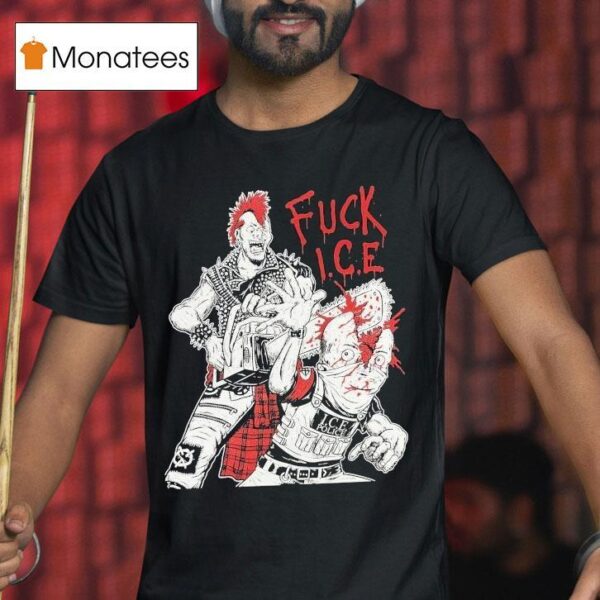 Fuck Ice Ice Police Rock Punk T Shirt