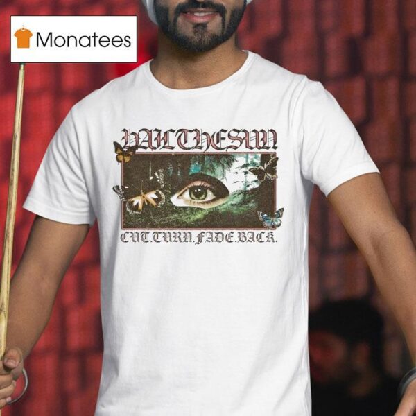 Hail The Sun Cut Turn Fade Back Meadow Eye T Shirt