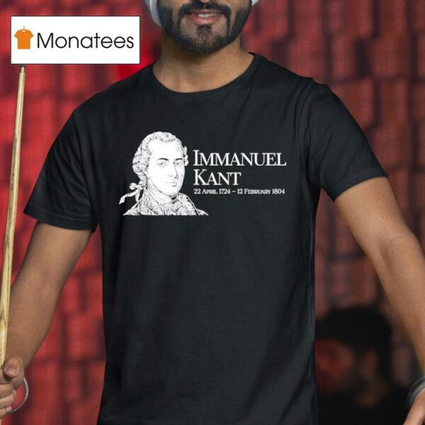 Immanuel Kant T Shirt