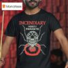 Incendiary Host Parasite T Shirt