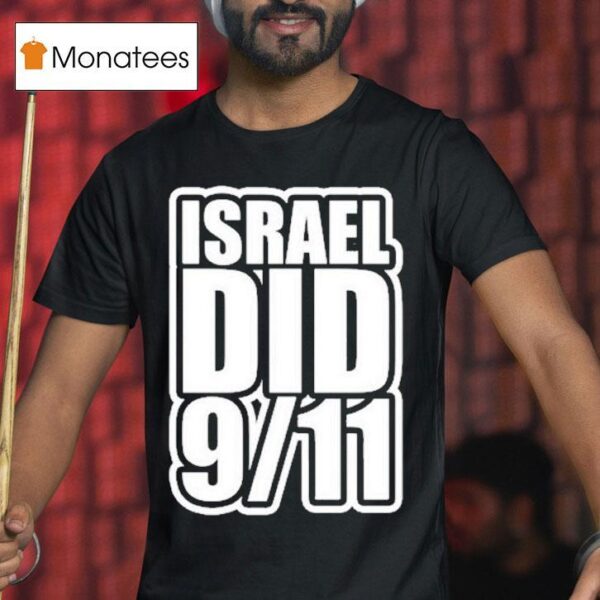 Israel Did T Shirt