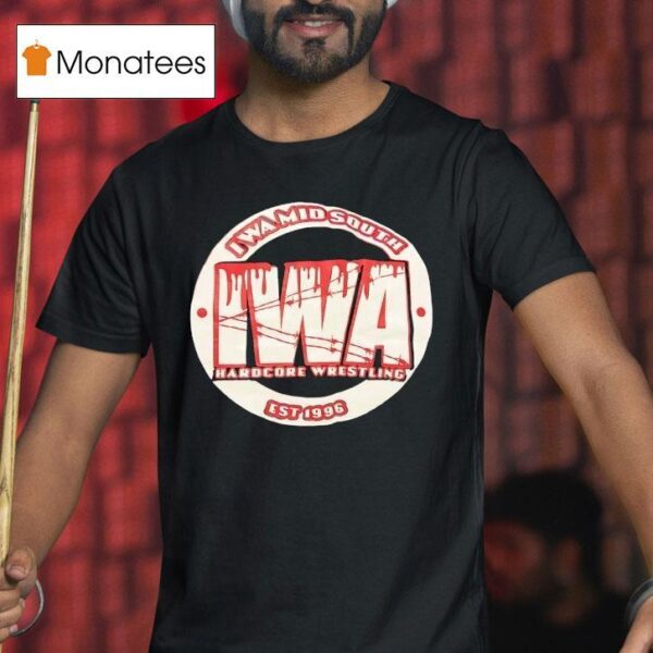 Iwa Mid South Hardcore Wrestling Est T Shirt