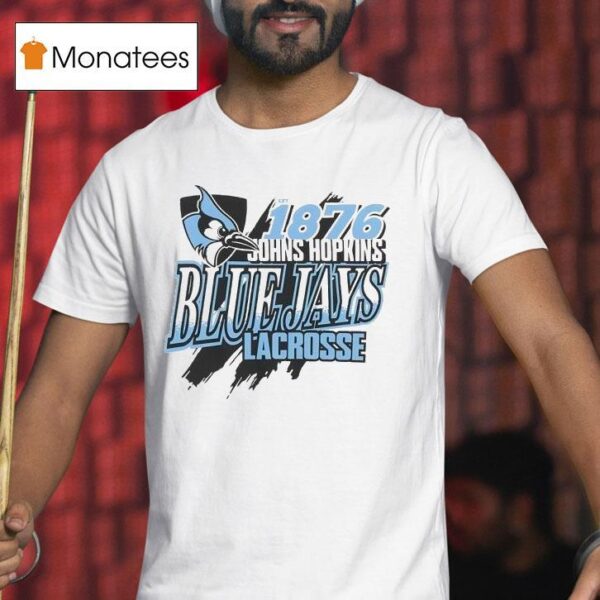 Johns Hopkins Blue Jays Lacrosse Est T Shirt