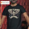 Josh Turner Since Eagle T Shirt