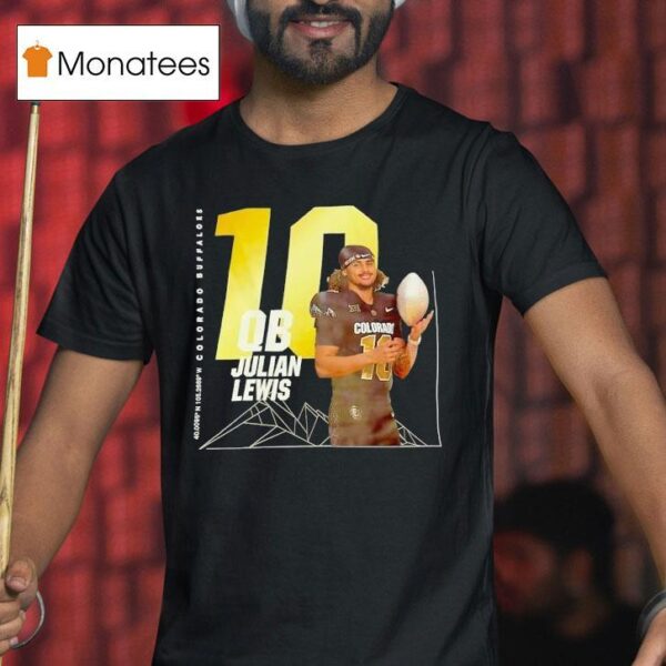 Julian Lewis Qb Colorado Buffaloes Football T Shirt