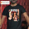 Katie Ginella Graphic T Shirt