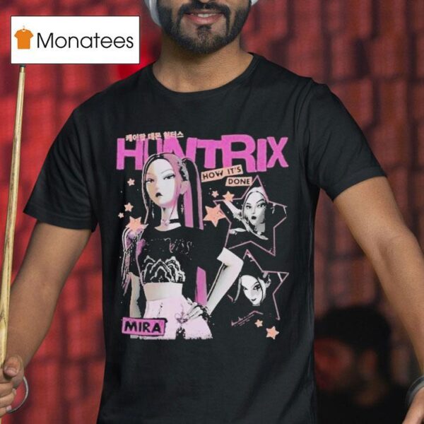 Kpop Demon Hunters Mira How Its Done T Shirt