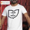 Laid In Ohio Map T Shirt