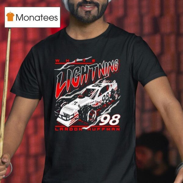 Landon Huffman White Lightning No For Shamrock Motorsports T Shirt