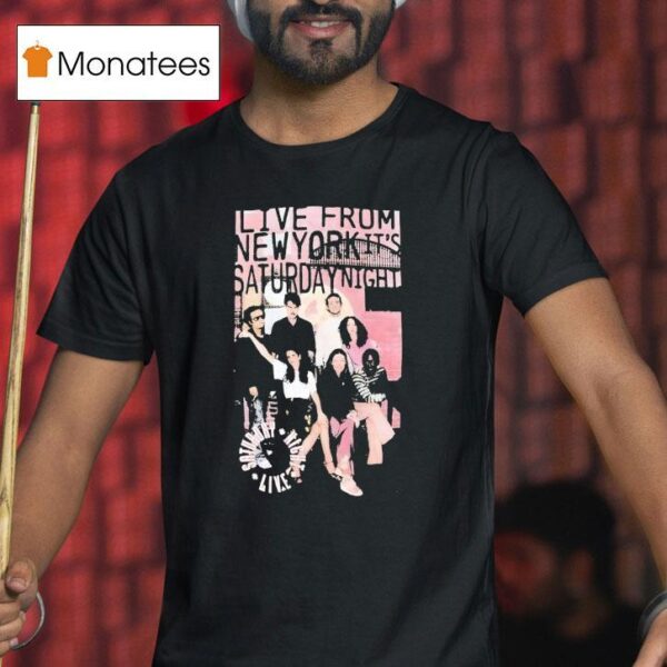 Live From New York It S Saturday Nigh T Shirt