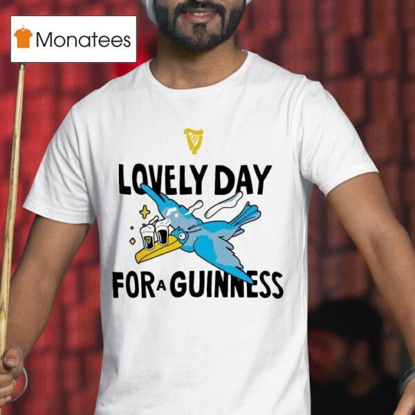 Lonely Day For A Guinness T Shirt