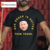 Marcus Freeman Our Coach Is Hotter Than Yours Notre Dame Fighting Irish T Shirt