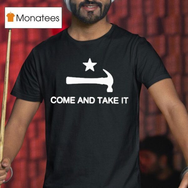 Mary Tiles Texas Come And Take I T Shirt