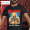 Mausoleum Centuries Of Evil Have Just Awakened T Shirt