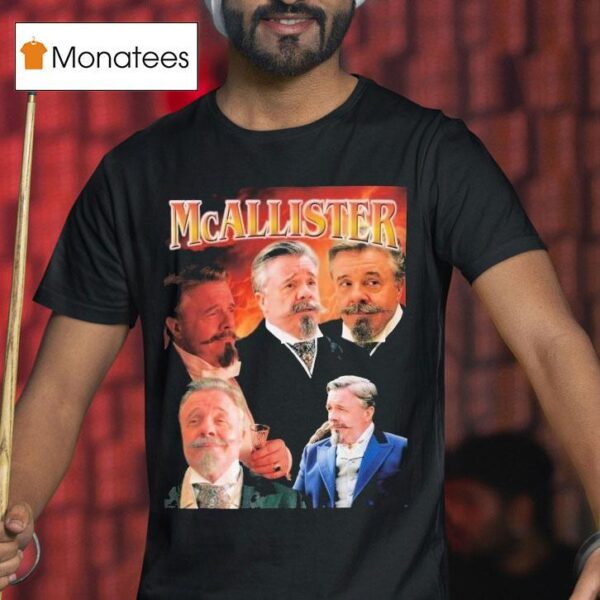 Mcallister The Gilded Age T Shirt
