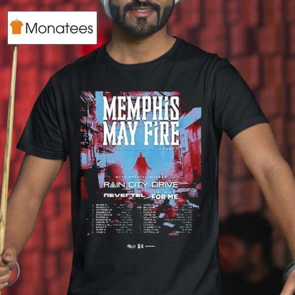Memphis May Fire The Shapeshifter Tour Dates Part Ii T Shirt