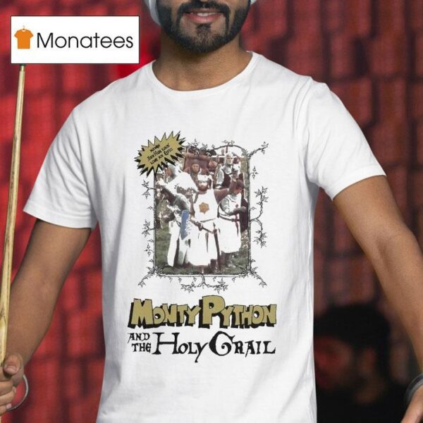 Monty Python And The Holy Grail T Shirt