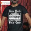 New York Bully Crew So You Can Say Thanks For The Dog Asshole T Shirt