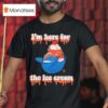 New York Mets I M Here For The Ice Cream Helme T Shirt