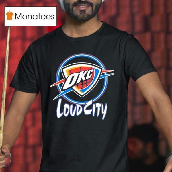 Oklahoma City Thunder Loud City Logo T Shirt