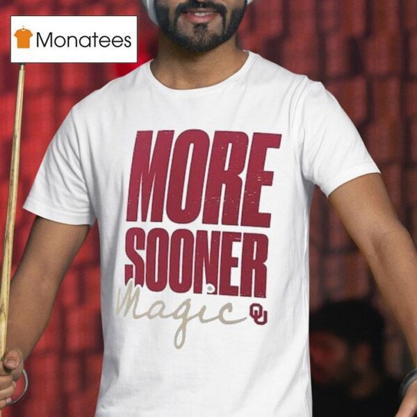Oklahoma Sooners More Sooner Magic Logo T Shirt