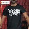 One Big Party Logo T Shirt