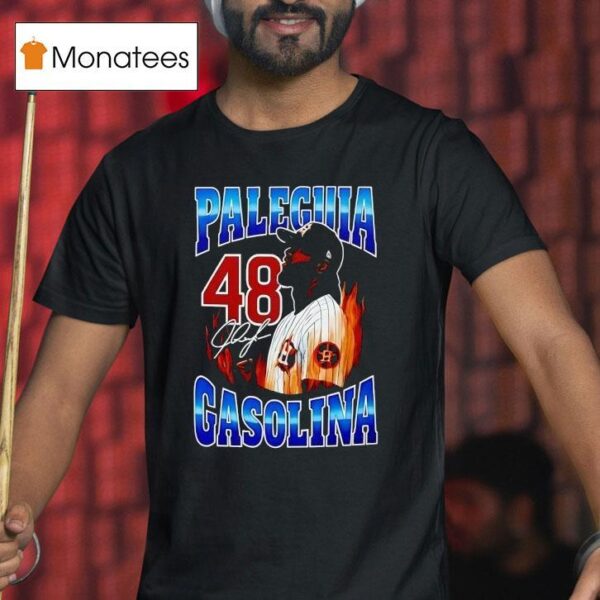 Paglia Gasolina Houston Astros Baseball Signature T Shirt