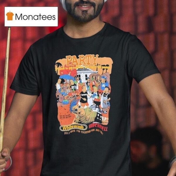 Party It S Rare To Get Together Just Enjoy The Moment White Wash Vancarhell T Shirt