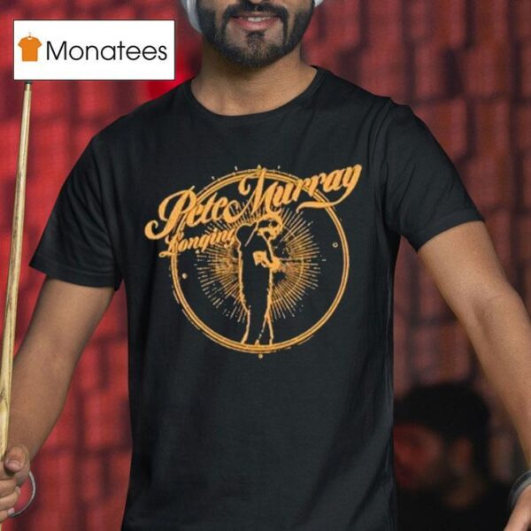 Pete Murray Longing T Shirt