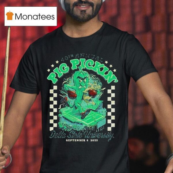 Pig Pickin Th Annual Delta State University September T Shirt