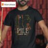 Pile Portland Me Aug Tour Dates T Shirt