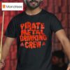 Pirate Metal Drinking Crew T Shirt