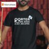 Porter Bail Bonds In A Jam Better Call Porter T Shirt