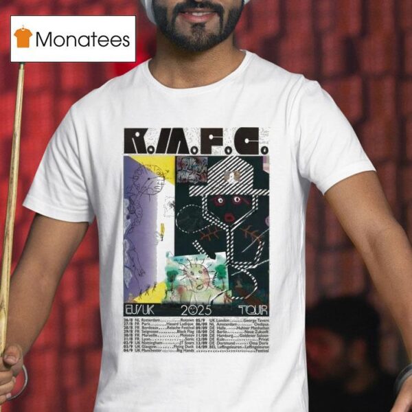 R M F C Eu Uk Tour Dates T Shirt