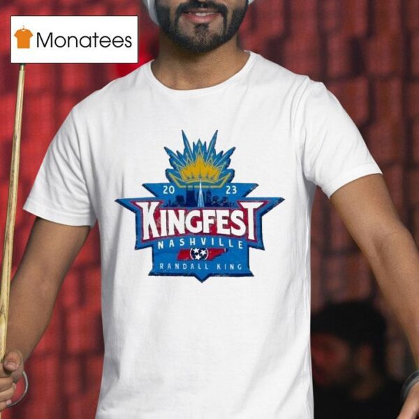 Randall King Kingfest Nashville T Shirt