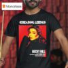Reading And Leeds Festival Becky Hill For England Friday Reading And Saturday Leeds On August To August T Shirt