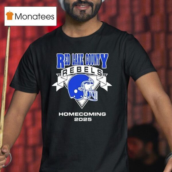 Red Lake County Rebels Football Helmet Homecoming T Shirt