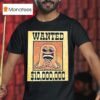 Richard Finger Wanted T Shirt