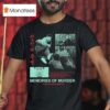 Shaman S Memories Of Murder Eyes Bong Joon Ho T Shirt