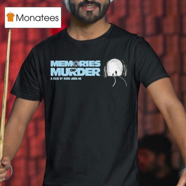 Shape Memories Of A Murderer T Shirt