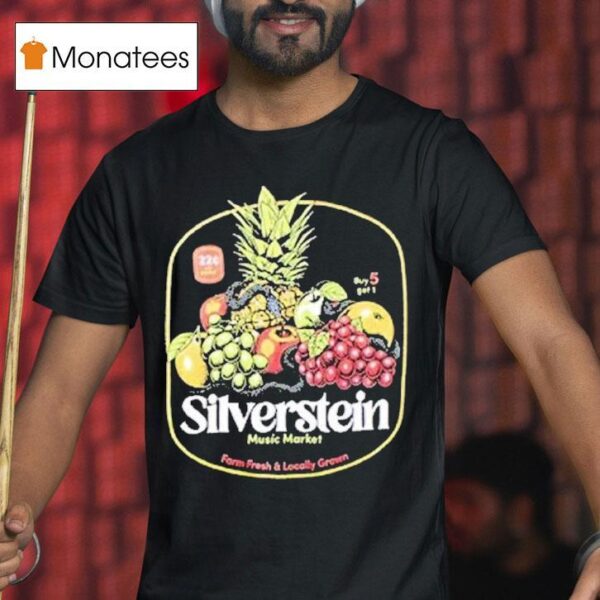 Silverstein Music Market Farm Fresh Locally Grown T Shirt