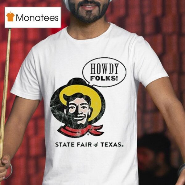 State Fair Of Texas Howdy Folks Cowboy T Shirt
