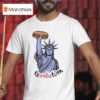 Statue Of Liberty Salami Sandwich Guy Stand For Freedom T Shirt