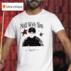 Still With You Jeon Jungkook Since T Shirt