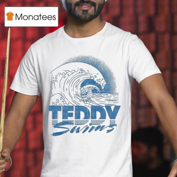 Teddy Swims Waves T Shirt