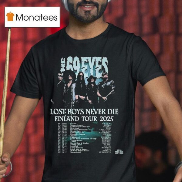 The Eyes Lost Boys Never Die Finland Tour Dates T Shirt