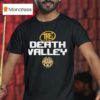 The Death Valley Lsu Tigers T Shirt